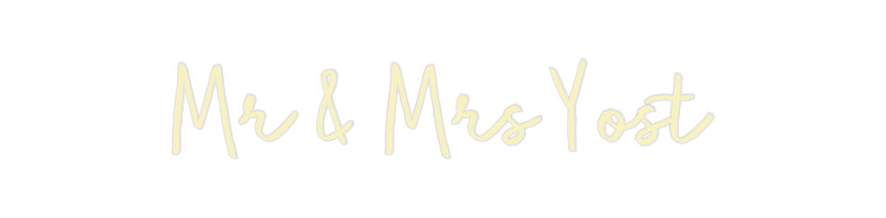 Custom Neon: Mr & Mrs Yost