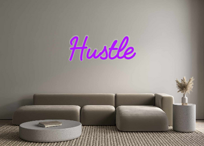 Custom Neon: Hustle