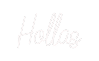 Custom Neon: Hollas