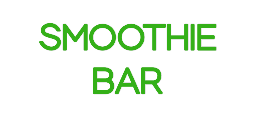 Custom Neon: SMOOTHIE
BAR