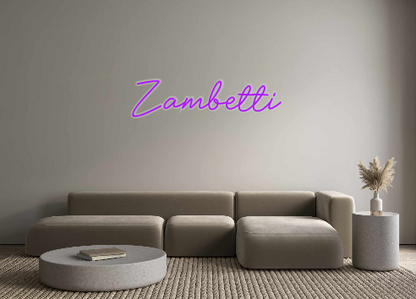 Custom Neon: Zambetti