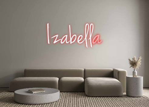 Custom Neon: Izabella