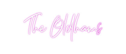 Custom Neon: The Oldhams