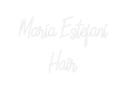 Custom Neon: Maria Estefan...