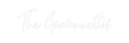 Custom Neon: The Giovannet...