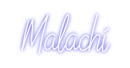 Custom Neon: Malachi