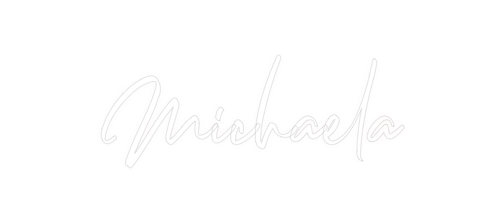 Custom Neon: Michaela