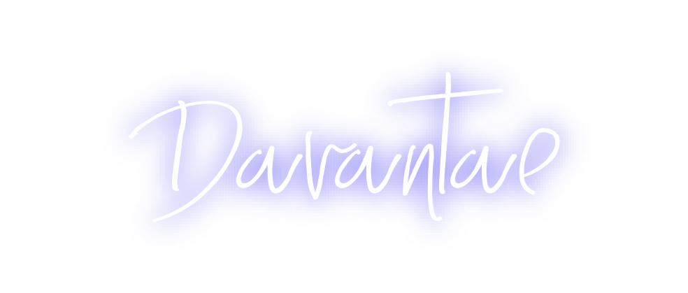 Custom Neon: Davantae