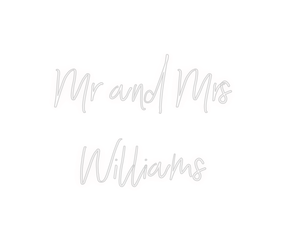 Custom Neon: Mr and Mrs 
W...