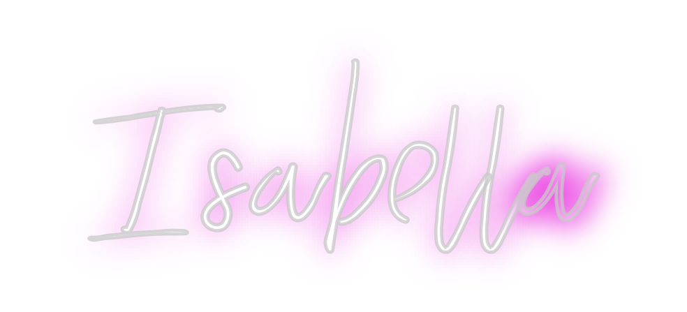 Custom Neon: Isabella