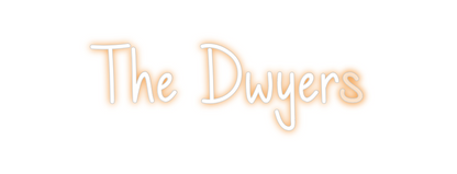 Custom Neon: The Dwyers