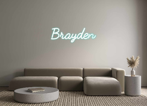 Custom Neon: Brayden