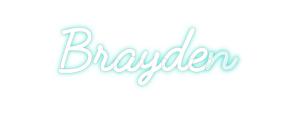 Custom Neon: Brayden