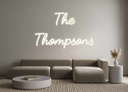 Custom Neon: The
Thompsons