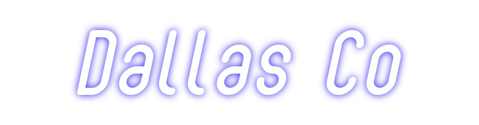 Custom Neon: Dallas Co