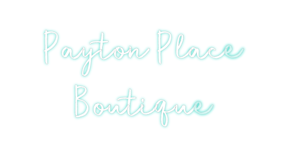 Custom Neon: Payton Place
...