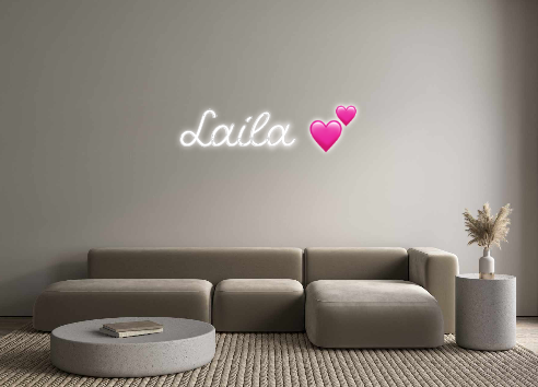 Custom Neon: Laila 💕