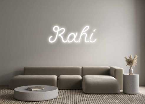 Custom Neon: Rahi