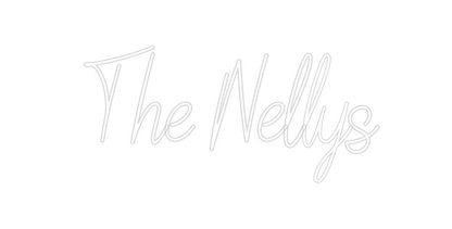 Custom Neon: The Nellys