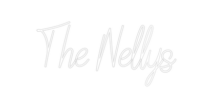 Custom Neon: The Nellys