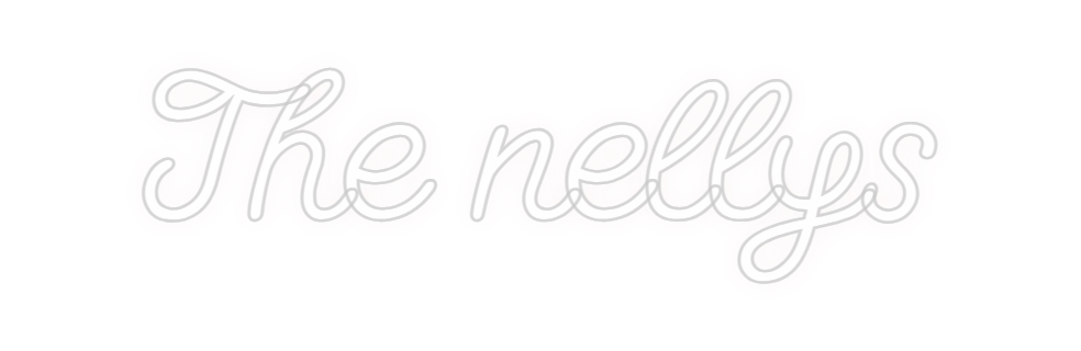 Custom Neon: The nellys