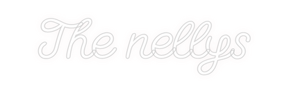 Custom Neon: The nellys