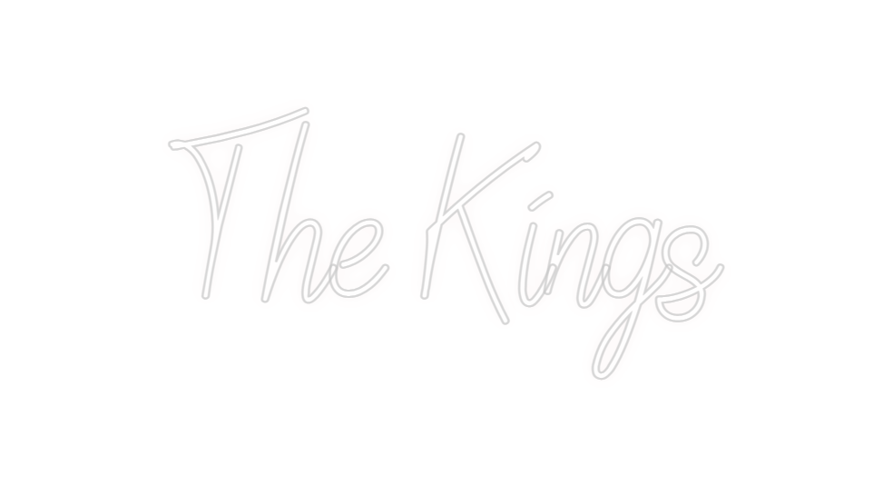 Custom Neon: The Kings