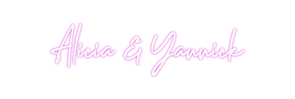 Custom Neon: Alicia & Yann...