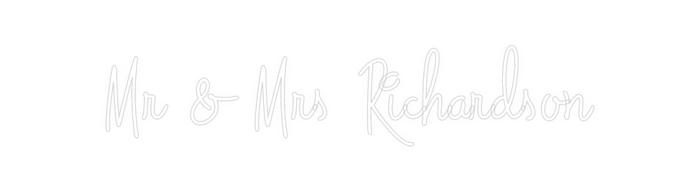 Custom Neon: Mr & Mrs Rich...