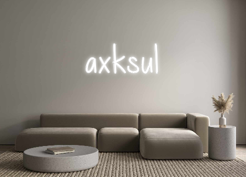 Custom Neon: axksul