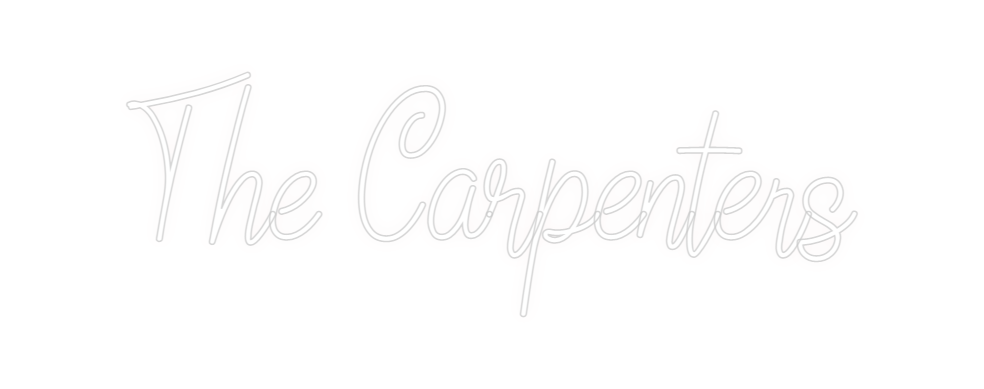 Custom Neon: The Carpenters