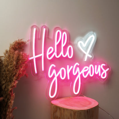 Hello Gorgeous Neon Sign (20 * 14.5 inch)